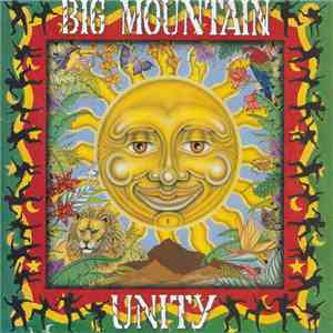 Big Mountain - Unity album