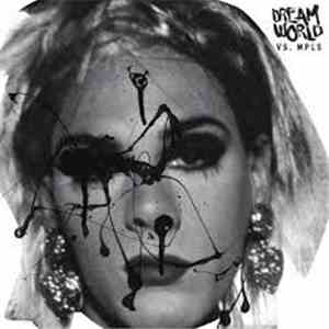 Bight Club - Dream World Vs. MPLS album