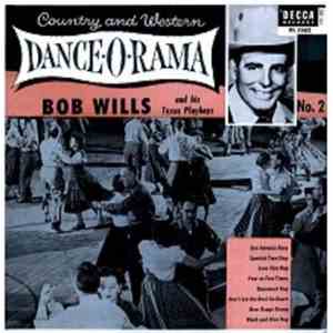 Bob Wills & His Texas Playboys - Country And Western Dance-O-Rama No. 2 album