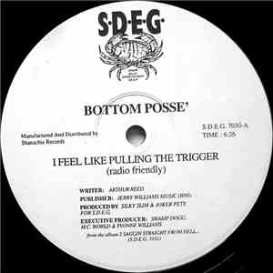 Bottom Posse' - I Feel Like Pulling The Trigger / Angola Bound album