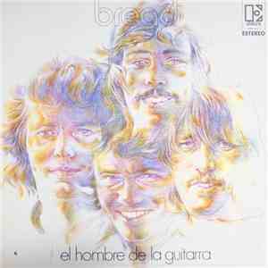 Bread - El Hombre De La Guitarra album
