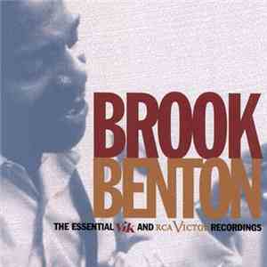 Brook Benton - The Essential Vik And RCA Victor Recordings album