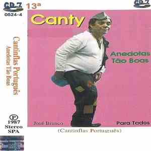 Canty, O Cantinflas Português - Anedotas Tão Boas (13ª Cassete) album