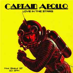 Captain Apollo  - Love In The Stars album