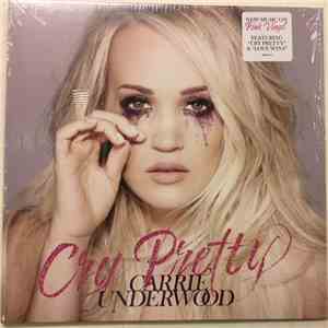Carrie Underwood - Cry Pretty album