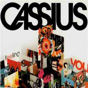 Cassius - Feeling For You album