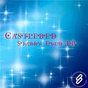 Castlebed - Starry Eyed album