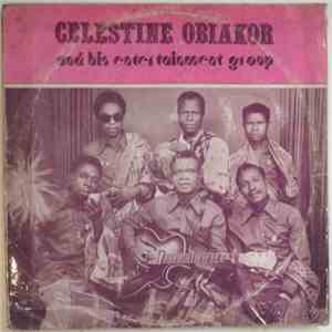Celestine Obiakor And His Entertainment Group - Celestine Obiakor And His Entertainment Group album