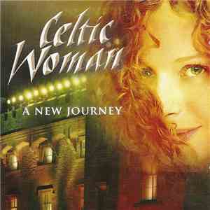Celtic Woman - A New Journey album