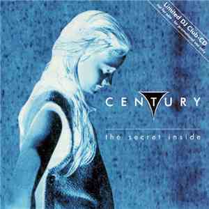 Century  - The Secret Inside (Limited DJ Club-CD) album