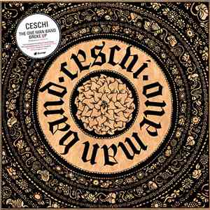 Ceschi - The One Man Band Broke Up album