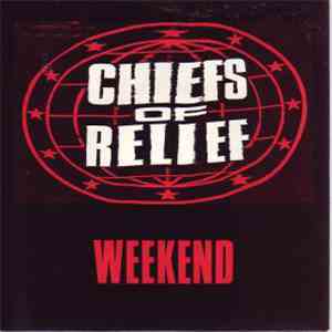 Chiefs Of Relief - Weekend album