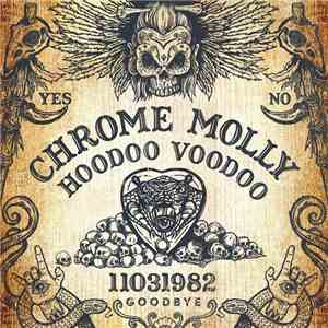 Chrome Molly - Hoodoo Voodoo album