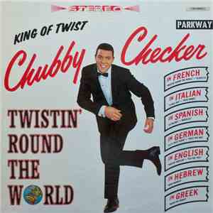 Chubby Checker - Twistin' Round The World album