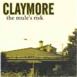 Claymore  - The Mule's Risk album