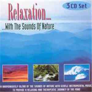 Clive Lendich - Relaxation... ...With The Sounds Of Nature album