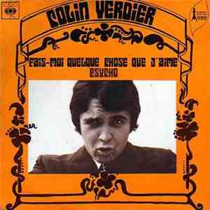 Colin Verdier - Fais-Moi Quelque Chose Que J'aime / Psycho album