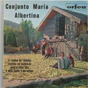 Conjunto Maria Albertina - Ti' Maria Do Tambor album