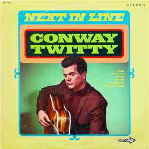 Conway Twitty - Next In Line album