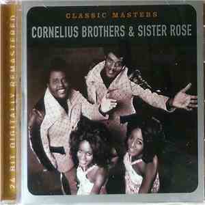 Cornelius Brothers & Sister Rose - Classic Masters album