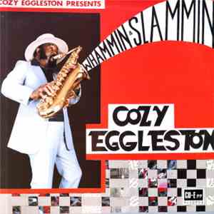 Cozy Eggleston Quartet - Whammin & Slammin album