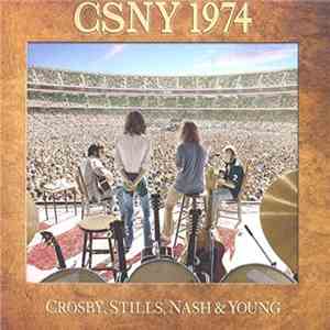Crosby, Stills, Nash & Young - CSNY 1974 album