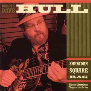 Dakota Dave Hull - Sheridan Square Rag album