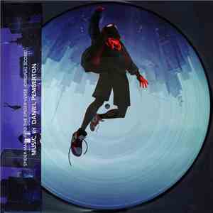 Daniel Pemberton - Spider-Man Into The Spider-Verse (Original Score) album