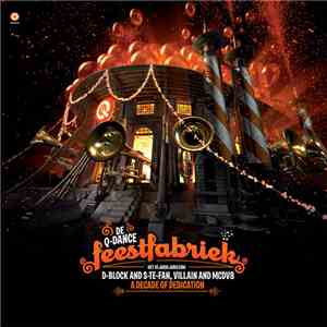 D-Block And S-te-Fan, Villain And MCDV8 - A Decade Of Dedication album