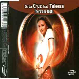 De La Cruz  Feat. Taleesa - There's No Right album