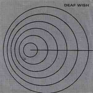 Deaf Wish - Take What You Want album