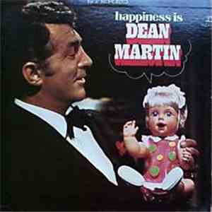 Dean Martin - Happiness Is Dean Martin album