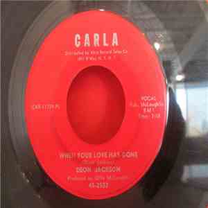 Deon Jackson - When Your Love Has Gone / Hard To Get Thing Called Love album