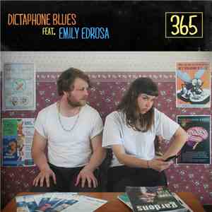 Dictaphone Blues Feat. Emily Edrosa - 365 album