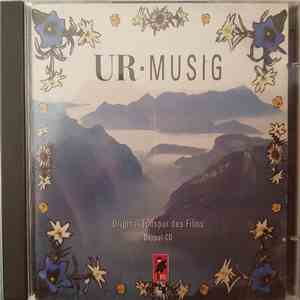 "Discogs notice: This artist does not refer to a specific group of named individuals (such as a band or musical group) but rather defines the collective term for [details of group] - UR-Musig, Original Tonspur des Films album