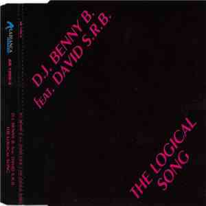 D.J. Benny B. Featuring David S.R.B. - The Logical Song album