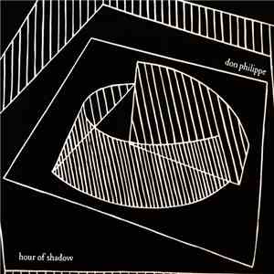 Don Philippe - Hour Of Shadow album