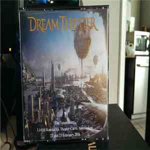 Dream Theater - Live At Koninklijk theater Carre,Amsterdam 22&23 February 2016 album