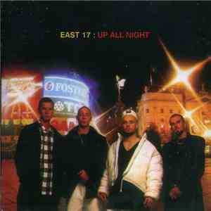 East 17 - Up All Night album