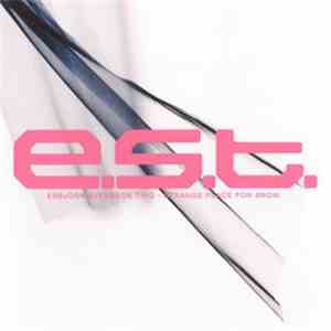 E.S.T. - Strange Place For Snow album