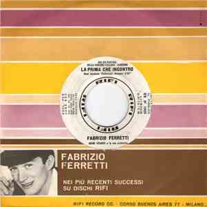 Fabrizio Ferretti - La Prima Che Incontro album