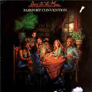Fairport Convention - Rising For The Moon album