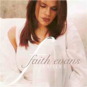 Faith Evans - Lately I album
