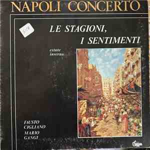 Fausto Cigliano, Mario Gangi - Napoli Concerto - Le stagioni, i sentimenti album