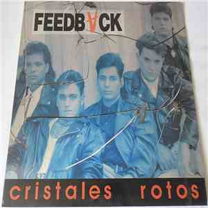 Feedback  - Cristales Rotos album