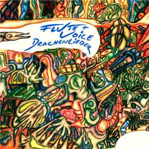 Flute & Voice - Drachenlieder album