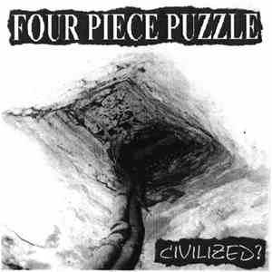 Four Piece Puzzle - Civilized? album