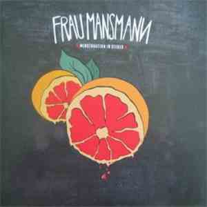 Frau Mansmann - Menstruation In Stereo album
