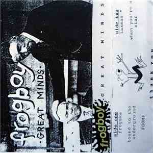 Frogboy - Great Minds album