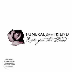 Funeral For A Friend - Roses For The Dead album